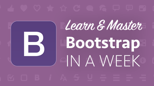 Learn & Master Bootstrap in a Week