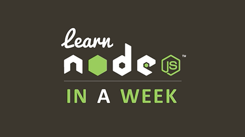 Learn Node JS in a Week