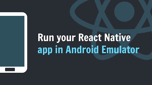 run react native app in android studio