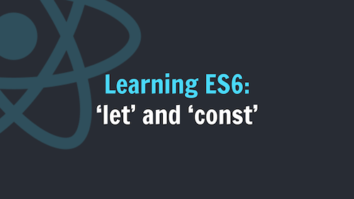 Learning Es6